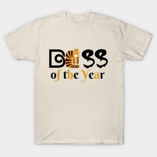 BOSS of the year T-Shirt